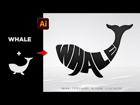 Видео: Деформация текста в пользовательскую форму в Adobe Illustrator | Типографика китов | Adobe Illust...