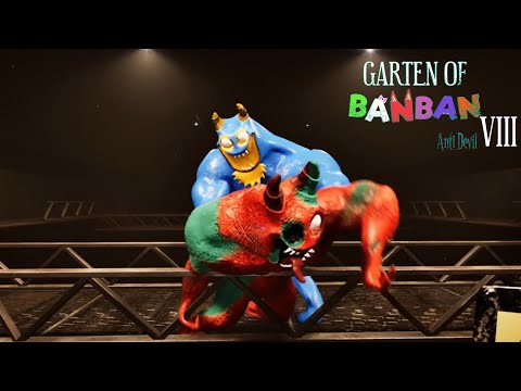 Видео: ПОЛНОЕ ПРОХОЖДЕНИЕ Garten of BanBan 8 Anti Devil ФЛАМБО VS БАНБАН КТО ПОБЕДИТ