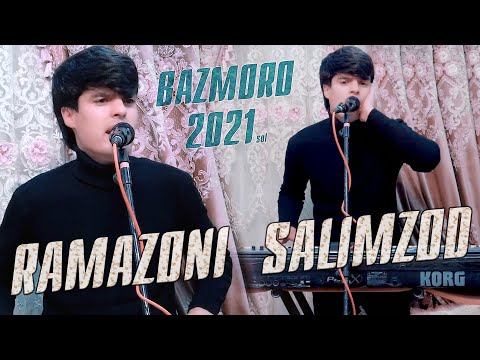 Видео: Рамазони Салимзод - Базморо 2021/Ramazon Salimzod - Bazmoro 2021