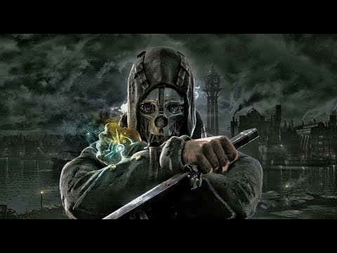 Видео: Dishonored [Унылое прохождение] Прохождение без комментариев | МАКСИМАЛЬНЫЙ ХАОС