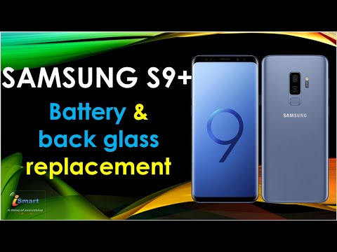 Видео: Как заменить аккумулятор и заднее стекло на Samsung Galaxy S9 и S9 Plus