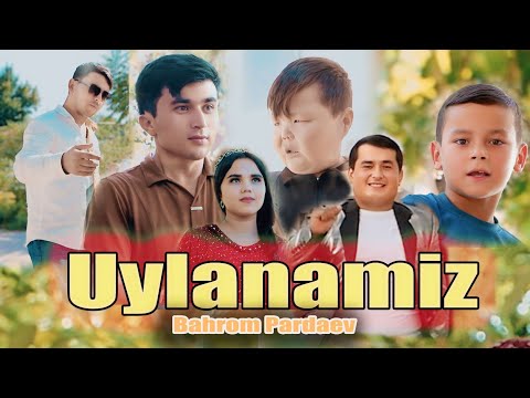 Видео: КЛИП ! Бахром Пардаев - Уйланамиз | Bahrom Pardaev - Uylanamiz (Official muslc video)