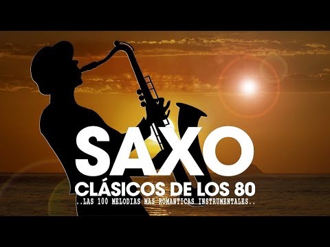 Видео: 100 Самых Красивых Саксофоновых Мелодий Всех Времен ❤ Романтическая Музыка 90 -Х Годов