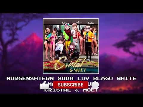 Видео: MORGENSHTERN, SODA LUV, blago white, MAYOT & OG Buda -  Cristal & МОЁТ [Remix x reverb x slowed]