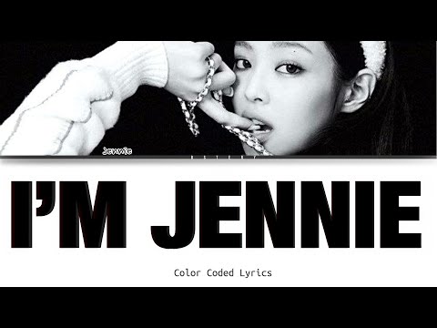 Видео: JENNIE - I’m Jennie (Korean Ver.) (Color Coded Lyrics, перевод на русский, кириллизация)