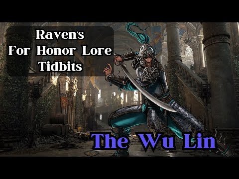 Видео: Подробности истории Raven's For Honor: У Линь