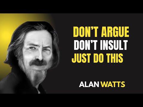 Видео: Сделайте это, и вы больше никогда не будете злиться | Мудрость, меняющая жизнь, от Алана Уоттса #...