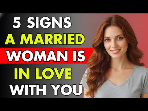 Видео: 5 признаков того, что замужняя женщина тайно к вам привязана