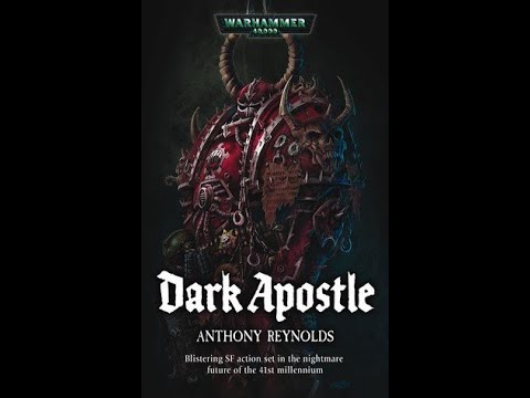 Видео: Темный Апостол (Рейнольдс Энтони) Warhammer 40000 40к