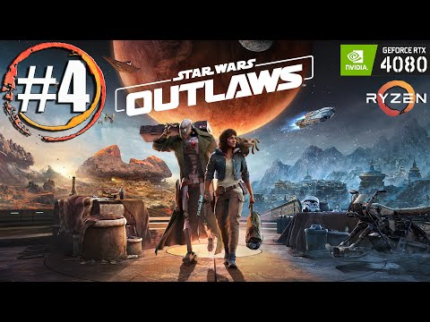 Видео: Прохождение Star Wars Outlaws / Часть 4 (#StarWarsOutlaws)