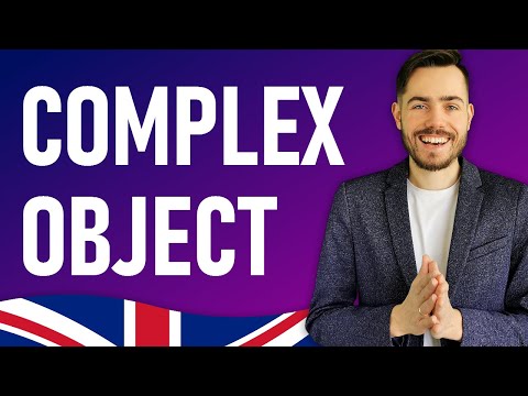 Видео: Complex Object в английском: что такое и как использовать