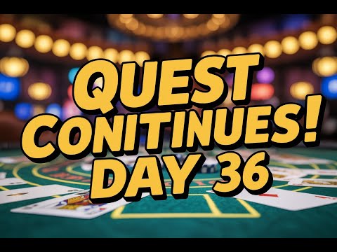 Видео: ROYAL Flush Quest: День 36. Удивительные впечатления из первых рук. Будет ли это продолжаться?