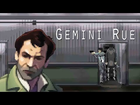 Видео: Gemini Rue ➤ Прохождение #3 ➤ ПОГОНЯ.
