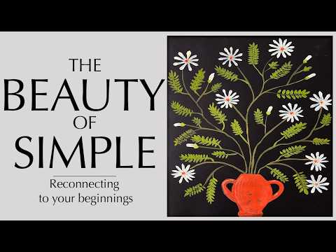 Видео: Красота простоты — возвращение к истокам — простая живопись