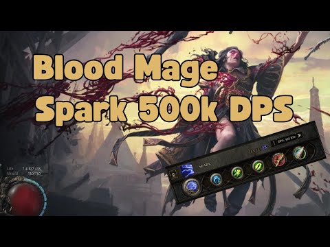 Видео: Blood Mage Spark гайд PoE 2 | 500K DPS | Как играть и не опустить хп до 0