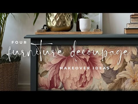 Видео: 4 совершенно разные идеи проектов декупажа мебели
