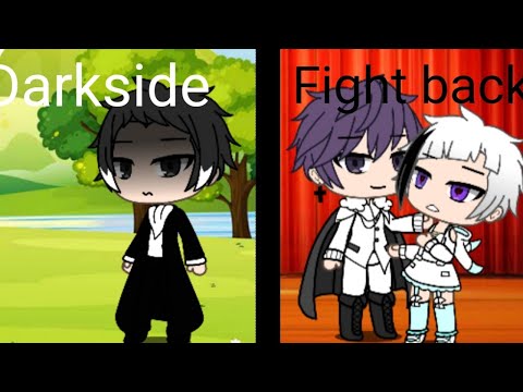Видео: BSD гача лайф(Darkside и Fight back) 2/?