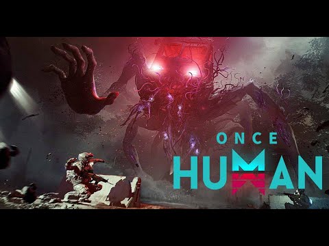 Видео: Once Human стрим №1