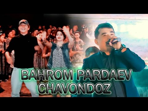 Видео: Бахром Пардаев - Чавондоз | Bahrom Pardaev - CHavondoz  2023