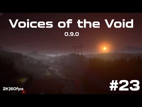 Видео: 📡 Voices of the Void 0.9.0 — Часть 23 [Без комментариев | 2K 60FPS]