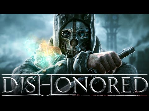 Видео: Dishonored Новое начало! Корво Аттано, Эмили, Императрица Джессамина, Тюрма Колдридж, Самуэль #1
