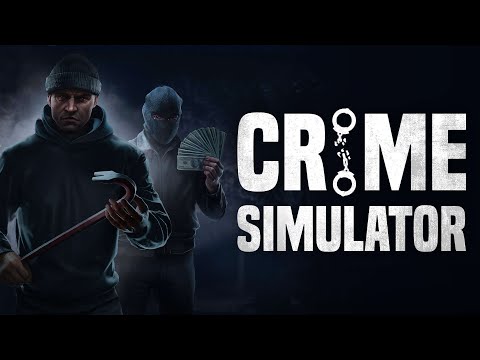 Видео: Crime Simulator - Воруем и умираем
