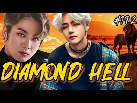 Видео: DIAMOND HELL  (АЛМАЗНЫЙ АД)  / 19.2 ЧАСТЬ (сокращено) / sheva marie /  #бтсозвучка  #вигуки #фанфик