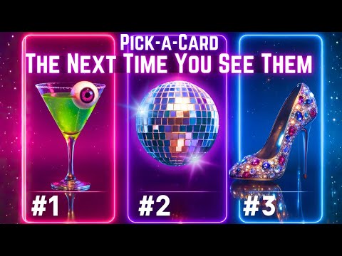 Видео: В следующий раз, когда вы их увидите 😲 Как они будут к вам относиться 🔮 ВЫБЕРИТЕ КАРТУ ТАРО ДЛЯ Г...