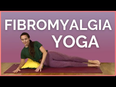 Видео: Йога при фибромиалгии – мягкие растяжки для облегчения хронической боли