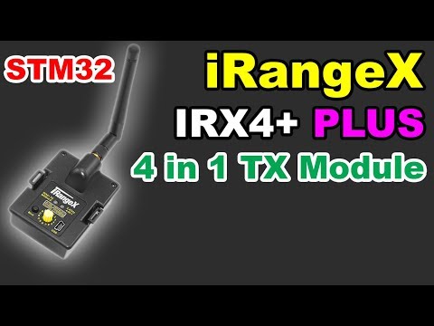 Видео: iRangeX IRX4 Plus STM32 4 в 1 многопротокольный модуль для передатчика
