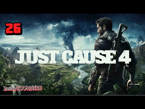 Видео: Прохождение Just Cause 4 # 26 [2018] Ps4