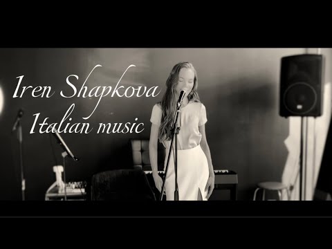 Видео: Iren Shapkova - Итальянские хиты