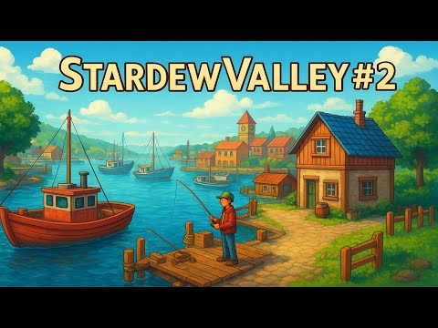 Видео: ИЗ ОФИСА В РЫБАКИ! | STARDEW VALLEY | #2