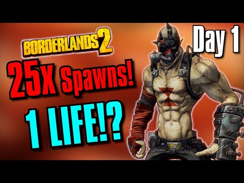 Видео: Могу ли я пройти Borderlands 2, не погибнув, если врагов появится в 25 раз больше!? | День 1