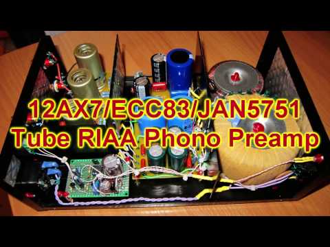 Видео: 12АХ7 Tube RIAA Phono Preamp