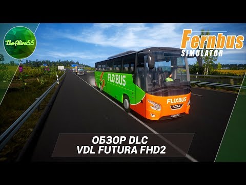 Видео: [FERNBUS SIMULATOR] ОБЗОР DLC VDL FUTURA FHD2