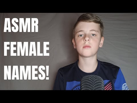 Видео: АСМР ЖЕНСКИЕ ИМЕНА 2! 😴 / ASMR FEMALE NAMES 2! 😴
