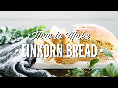 Видео: Домашний хлеб из пшеницы однозернянки