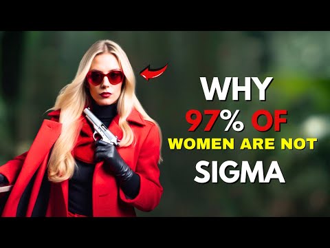 Видео: Причины, по которым 97% женщин не похожи на сигма-самок