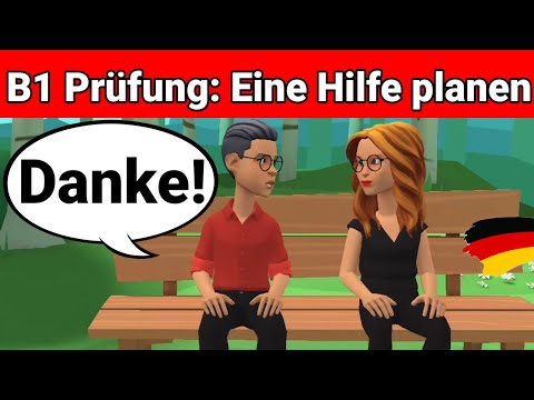 Видео: Устный экзамен по немецкому языку B1 | Планируйте что-нибудь вместе/диалог | Часть 3: Помощь