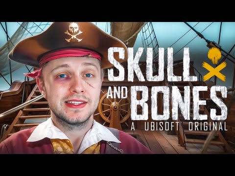 Видео: UBISOFT И ПИРАТЫ! - Skull & Bones
