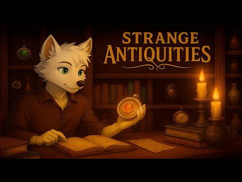 Видео: Изучаем что скрывают древние мистические реликвии в игре Strange Antiquities