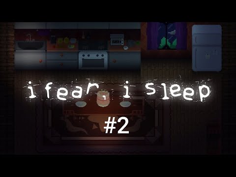 Видео: Всё глубже в кошмар/прохождение i fear, i sleep/часть 2