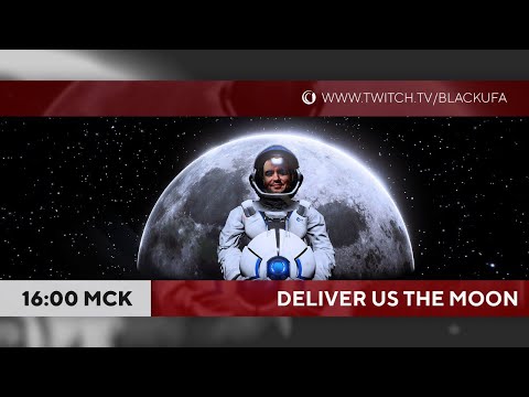 Видео: Deliver Us The Moon - прохождение