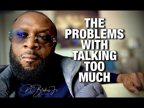 Видео: ПРОБЛЕМЫ, СВЯЗАННЫЕ С ИЗБЫТОЧНОЙ РАЗГОВОРЧЕЙ. Автор: Епископ Р. К. Блейкс