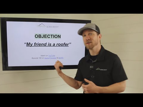 Видео: ВОЗРАЖЕНИЕ «Мой друг — кровельщик» | Как преодолеть это возражение при продаже кровельных услуг