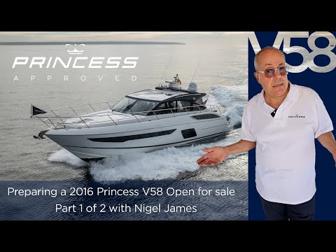 Видео: Часть 1 из 2 | Найджел следит за процессом подготовки V58 к продаже Princess Approved