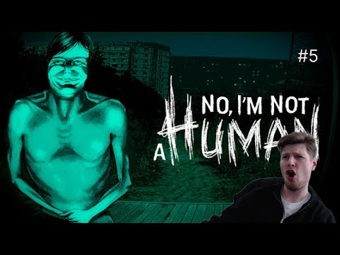 Видео: В ПОИСКАХ ЧАЙНОГО ГРИБА! NO, I'M NOT A HUMAN #5