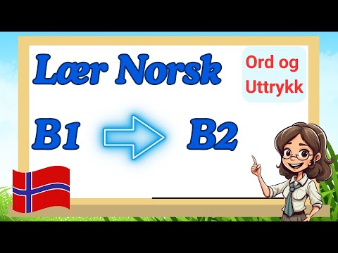 Видео: Изучите норвежские слова и выражения для уровня B1B2