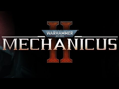 Видео: Warhammer 40.000: Mechanicus II Demo - Пробуждение